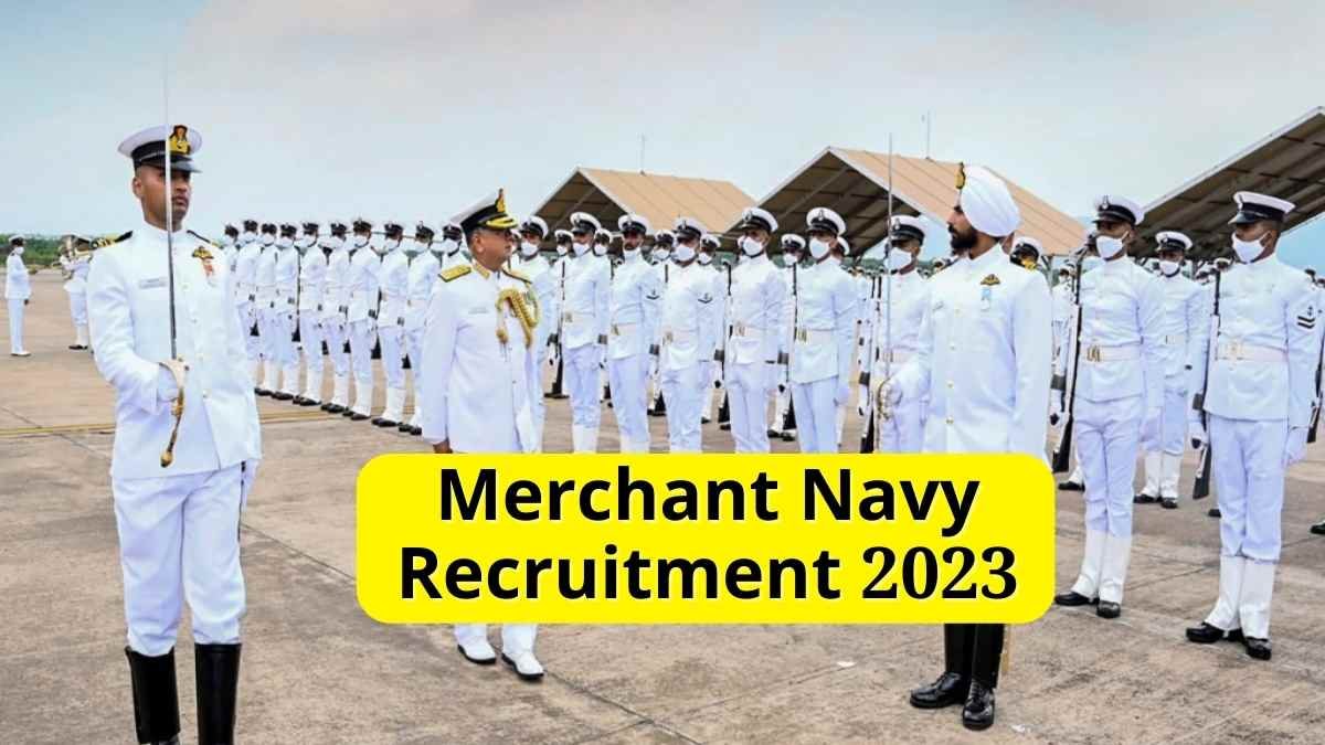 Merchant Navy Recruitment 2023