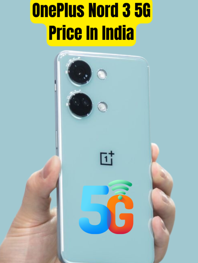 OnePlus Nord 3 5G Price In India