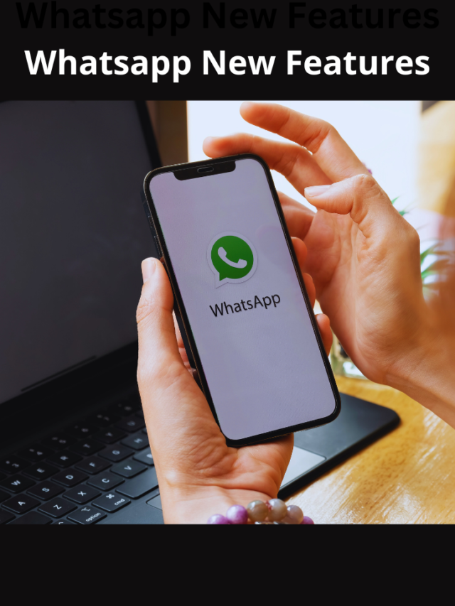 Whatsapp New Features